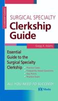 Surgery Clerkship Guide