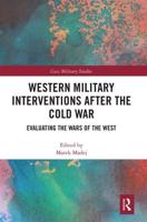Western Military Interventions After the Cold War