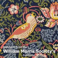 Highlights from the William Morris Society's Collection