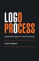 Logo Process: create BIG logos for small business