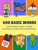 600 Basic Words Cartoons Flash Cards Bilingual English Ukrainian