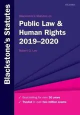 Blackstone's Statutes on Public Law & Human Rights 2019-2020