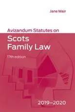 Avizandum Statutes on Scots Family Law, 2019-2020